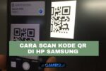 Cara scan barcode di hp samsung