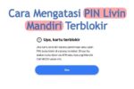 Livin mandiri terblokir