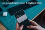 Cara menghilangkan kamus di keyboard xiaomi