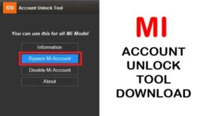 Mi account unlock tool