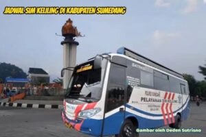 Jadwal SIM Keliling Sumedang Selatan